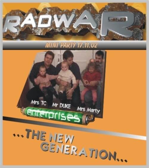 Radwar - the next generation. :D